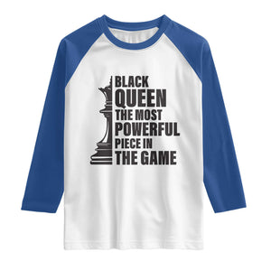 Chess Lover Raglan Shirt Black Queen The Most Powerful Piece In The Game Checkmate