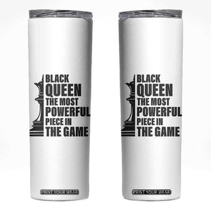 Chess Lover Skinny Tumbler Black Queen The Most Powerful Piece In The Game Checkmate