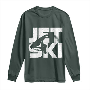 Jet Ski Rider Long Sleeve Shirt Water Sports Watercraft Skiing Jetski TS11 Dark Forest Green Print Your Wear
