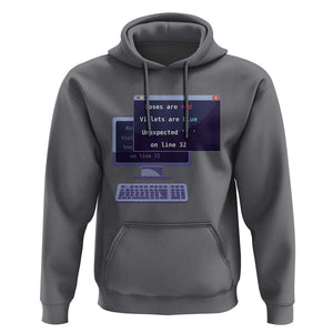 Funny Programmer Hoodie Roses Are Red Violets Are Blue Unexpected On Line 32 TS11 Charcoal Print Your Wear