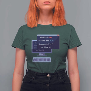 Funny Programmer T Shirt For Women Roses Are Red Violets Are Blue Unexpected On Line 32 TS11 Dark Forest Green Print Your Wear