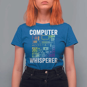 Computer Technician T Shirt For Women Computer Whisperer IT Tech Support Devices TS11 Royal Blue Print Your Wear