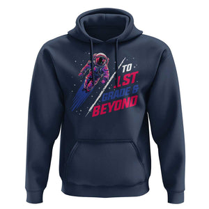 Back To School Space Hoodie To First Grade And Beyond Astronaut TS11 Navy Print Your Wear