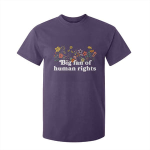 Big Fan Of Human Rights T Shirt For Kid Retro Flowers TS11 Purple Print Your Wear