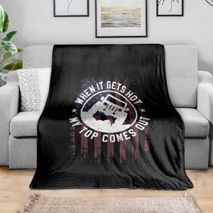Funny When It Gets Hot My Top Comes Out Throw Blanket Off Road Car American Flag TS11 Print Your Wear