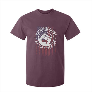 Funny When It Gets Hot My Top Comes Out T Shirt For Kid Off Road Car American Flag TS11 Maroon Print Your Wear