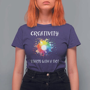 Funny Dot Day T Shirt For Women Creativity Starts With A Dot Colorful Dots Watercolor TS11 Purple Print Your Wear