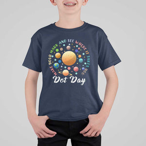 Happy Dot Day T Shirt For Kid Make Your Mark See Where It Takes Planet Dots Sparkle Star TS11 Navy Print Your Wear