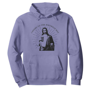 Funny Cheers To The Birthday Boy Hoodie Christmas Christian Faith TS11 Violet Print Your Wear