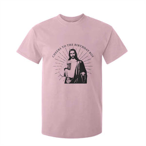 Funny Cheers To The Birthday Boy T Shirt For Kid Christmas Christian Faith TS11 Light Pink Print Your Wear