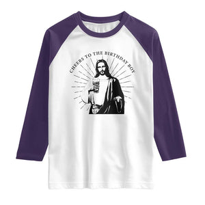 Funny Cheers To The Birthday Boy Raglan Shirt Christmas Christian Faith TS11 White Purple Print Your Wear
