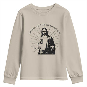 Funny Cheers To The Birthday Boy Youth Sweatshirt Christmas Christian Faith TS11 Sand Print Your Wear