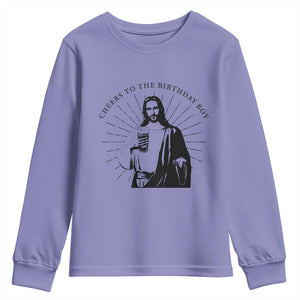 Funny Cheers To The Birthday Boy Youth Sweatshirt Christmas Christian Faith TS11 Violet Print Your Wear