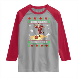 Funny Christmas Bowling Raglan Shirt Thats Some Bowlshit Xmas Bowler Santa TS11 Sport Gray Red Print Your Wear
