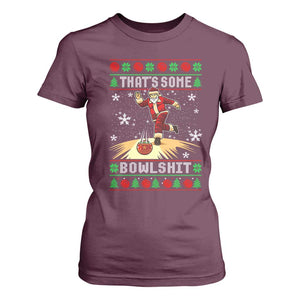 Funny Christmas Bowling T Shirt For Women Thats Some Bowlshit Xmas Bowler Santa TS11 Maroon Print Your Wear
