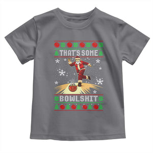 Funny Christmas Bowling Toddler T Shirt Thats Some Bowlshit Xmas Bowler Santa TS11 Charcoal Print Your Wear