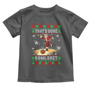 Funny Christmas Bowling Toddler T Shirt Thats Some Bowlshit Xmas Bowler Santa TS11 Dark Heather Print Your Wear