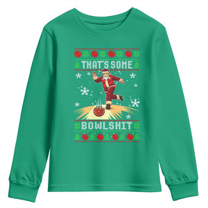 Funny Christmas Bowling Youth Sweatshirt Thats Some Bowlshit Xmas Bowler Santa TS11 Irish Green Print Your Wear