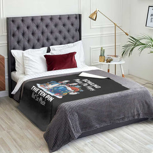 Funny Christmas Bowling Throw Blanket Bowling Makes Me Happy The Ten Pin Not So Much TS11 Print Your Wear