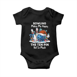 Funny Christmas Bowling Baby Onesie Bowling Makes Me Happy The Ten Pin Not So Much TS11 Black Print Your Wear