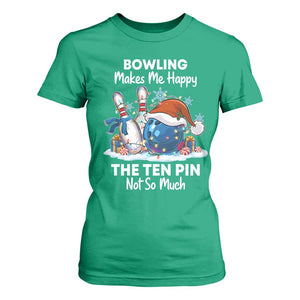 Funny Christmas Bowling T Shirt For Women Bowling Makes Me Happy The Ten Pin Not So Much TS11 Irish Green Print Your Wear