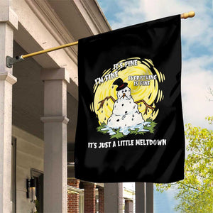 Funny It Is Fine I Am Fine Everything Is Fine Its Just A Little Meltdown Garden Flag Christmas Snowman TS11 Print Your Wear