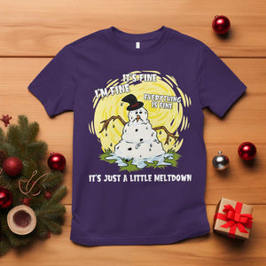 Funny It Is Fine I Am Fine Everything Is Fine Its Just A Little Meltdown T Shirt Christmas Snowman TS11 Purple Print Your Wear