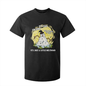 Funny It Is Fine I Am Fine Everything Is Fine Its Just A Little Meltdown T Shirt For Kid Christmas Snowman TS11 Black Print Your Wear