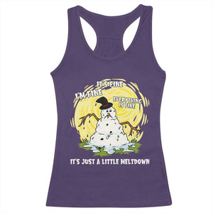 Funny It Is Fine I Am Fine Everything Is Fine Its Just A Little Meltdown Racerback Tank Top Christmas Snowman TS11 Purple Print Your Wear