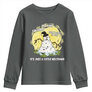 Funny It Is Fine I Am Fine Everything Is Fine Its Just A Little Meltdown Youth Sweatshirt Christmas Snowman TS11 Dark Heather Print Your Wear