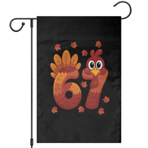67 Thanksgiving Garden Flag Funny Turkey Thanksgiving Six Seven Meme TS11 Black Print Your Wear