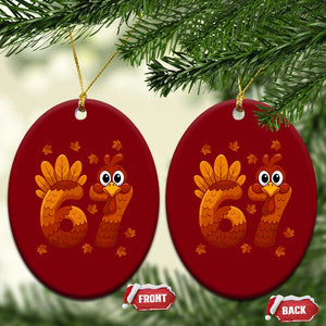 67 Thanksgiving Ceramic Ornament Funny Turkey Thanksgiving Six Seven Meme TS11 Print Your Wear
