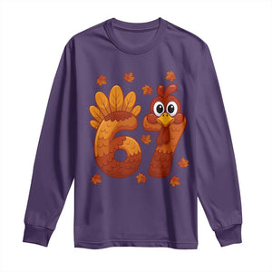 67 Thanksgiving Long Sleeve Shirt Funny Turkey Thanksgiving Six Seven Meme TS11 Purple Print Your Wear