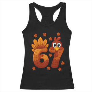 67 Thanksgiving Racerback Tank Top Funny Turkey Thanksgiving Six Seven Meme TS11 Black Print Your Wear