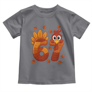 67 Thanksgiving Toddler T Shirt Funny Turkey Thanksgiving Six Seven Meme TS11 Charcoal Print Your Wear