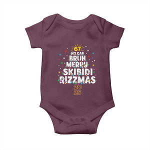 Funny Christmas Six Seven Meme Baby Onesie 67 No Cap Bruh Merry Skibidi Rizzmas 2025 TS11 Maroon Print Your Wear