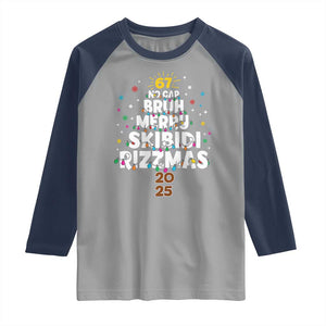 Funny Christmas Six Seven Meme Raglan Shirt 67 No Cap Bruh Merry Skibidi Rizzmas 2025 TS11 Sport Gray Navy Print Your Wear
