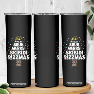 Funny Christmas Six Seven Meme Skinny Tumbler 67 No Cap Bruh Merry Skibidi Rizzmas 2025 TS11 Print Your Wear