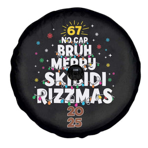 Funny Christmas Six Seven Meme Spare Tire Cover 67 No Cap Bruh Merry Skibidi Rizzmas 2025 TS11 Print Your Wear