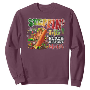 Steppin' Into Black History Month Sweatshirt African American Month Proud Melanin TS11 Maroon Print Your Wear
