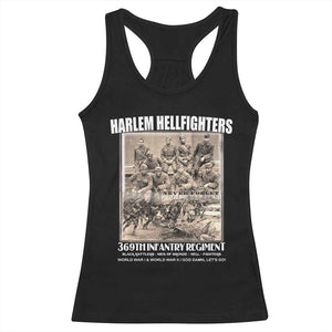Never Forget Harlem Hellfighters Racerback Tank Top 369TH Infantry Regiment Black God Damn Let's Go TS11 Black Print Your Wear