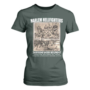 Never Forget Harlem Hellfighters T Shirt For Women 369TH Infantry Regiment Black God Damn Let's Go TS11 Dark Forest Green Print Your Wear