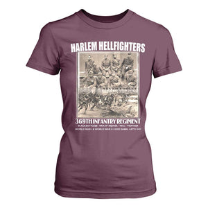 Never Forget Harlem Hellfighters T Shirt For Women 369TH Infantry Regiment Black God Damn Let's Go TS11 Maroon Print Your Wear