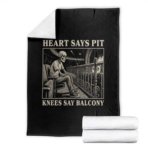 Heart Says Pit Knees Say Balcony Throw Blanket Funny Concert Quote TS11 Black Print Your Wear