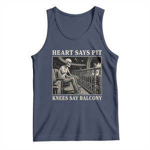 Heart Says Pit Knees Say Balcony Tank Top Funny Concert Quote TS11 Navy Print Your Wear