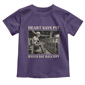 Heart Says Pit Knees Say Balcony Toddler T Shirt Funny Concert Quote TS11 Purple Print Your Wear