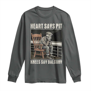 Funny Heart Says Pit Knees Say Balcony Long Sleeve Shirt Old Skeleton TS11 Dark Heather Print Your Wear