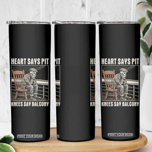 Funny Heart Says Pit Knees Say Balcony Skinny Tumbler Old Skeleton TS11 Print Your Wear