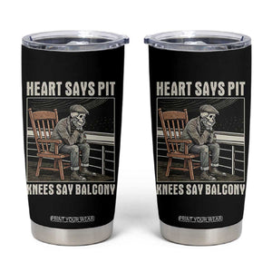Funny Heart Says Pit Knees Say Balcony Tumbler Cup Old Skeleton TS11 Black Print Your Wear