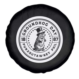 Punxsutawney Phil Groundhog Day Spare Tire Cover Funny Woodchuck Day 1887 TS11 Print Your Wear